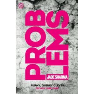 Problems | Jade Sharma (ISBN: 9781999700836)