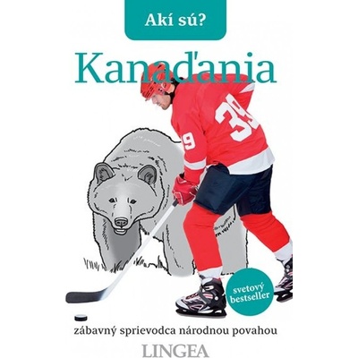 Akí sú? Kanaďania
