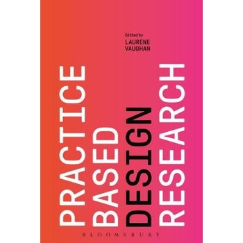 Practice-based Design ResearchPaperback / softback