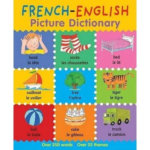 French-English Picture Dictionary | Catherine Bruzzone, Louise Millar, Louise Comfort, Stephanie Dix, Marie-Therese Bougard (ISBN: 9780764146602)