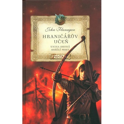 Hraničářův učeň - Kniha druhá - Hořící most