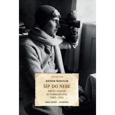 Arthur Koestler Šíp do nebe