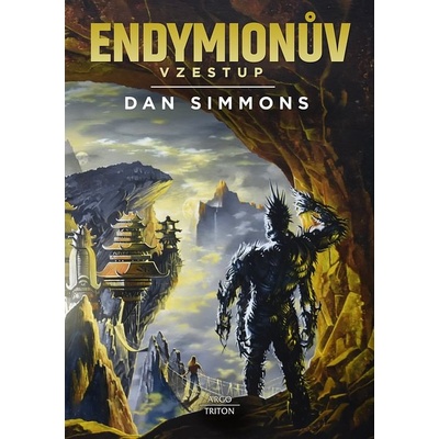 Endymionův vzestup - Dan Simmons