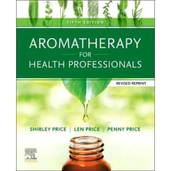 Image 1 of Aromatherapy for Health Professionals Revised Reprint | Len Price, Penny Price