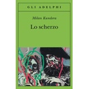 LO SCHERZO - Milan Kundera