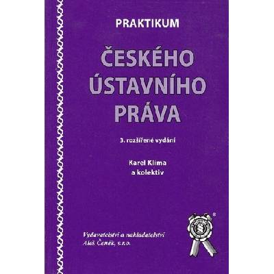Praktikum českého ústavního práva - Karel Klíma
