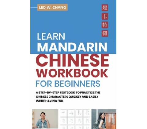Learn Mandarin Chinese Workbook for Beginners