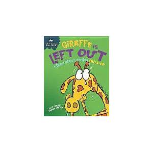 Behaviour Matters: Giraffe Is Left Out - A book about feeling bullied | Sue Graves (ISBN: 9781445147192)