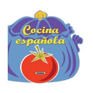 Cocina espanola / Spanish Cuisine | Susaeta Ediciones (ISBN: 9788467716740)