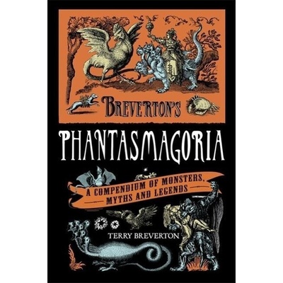 Breverton's Phantasmagoria - Breverton Terry