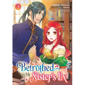 BETROTHED TO MY SISTERS EX V03 | V03 (ISBN: 9798895617540)