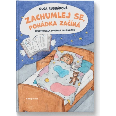 Zachumlej se, pohádka začíná - Rusnáková Olga