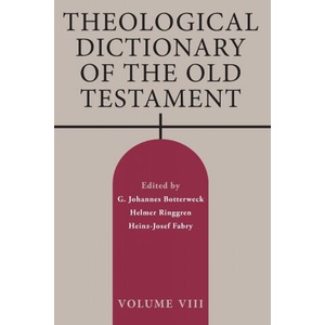 Theological Dictionary of the Old Testament, Volume VIII | Heinz-Josef Fabry, Helmer Ringgren (ISBN: 9780802880154)
