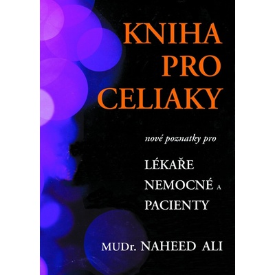 Robert Němec - PRAGMA nakladatelství Kniha pro celiaky - pacienty i pečující