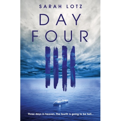 Day Four - Lotz Sarah