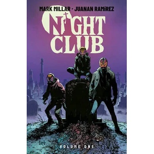 Night Club Volume 1 | Mark Millar (ISBN: 9781534399914)