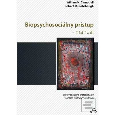Biopsychosociálny prístup - manuál