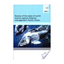 Review of the State of the World Marine Capture Fisheries Management - Pacific Ocean Food and Agriculture OrganizationMixed media product