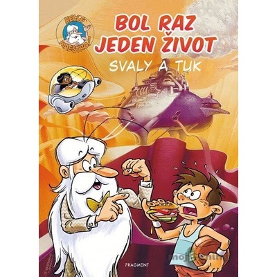Bol raz jeden život: Svaly a tuk - Jean-Charles Gaudin, Minte