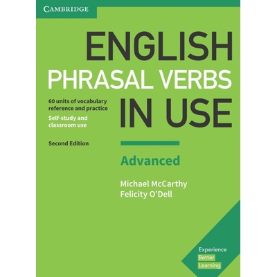 English Phrasal Verbs in Use Advanced with Answers, 2E Michael McCarthy, Felicity O'Dell