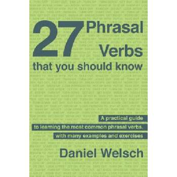 Image 1 of 27 Phrasal Verbs That You Should Know | Daniel Welsch, Lucia Moretti