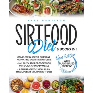 Sirtfood Diet | Kate Hamilton (2020)