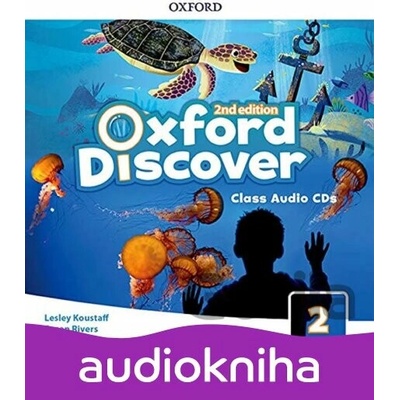 Oxford Discover 2: Class Audio CDs /3/ (2nd) - Susan Rivers, Lesley Koustaff