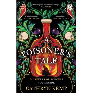 A Poisoner's Tale | Cathryn Kemp (ISBN: 9781804992241)