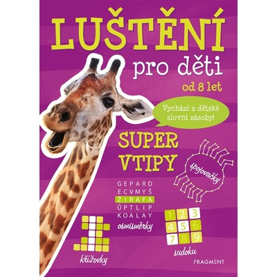 Luštění pro děti - Super vtipy - kolektív autorov