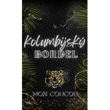 Kolumbijský Bordel