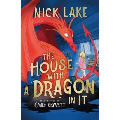 House With a Dragon in It - Lake Nick