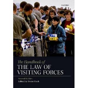 Handbook of the Law of Visiting Forces | Dieter Fleck (ISBN: 9780198808404)
