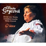 Supraphon Grycová Vlasta: O lásce - CD (012561)