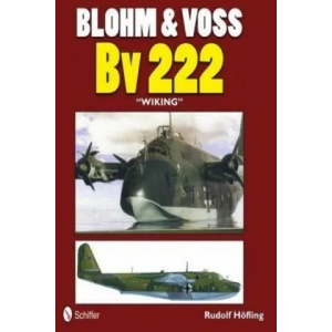 Blohm and Vs Bv 222 "Wiking" | Rudolf Hofling (2012)