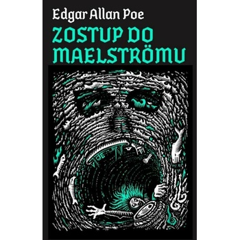 Zostup do Maelströmu