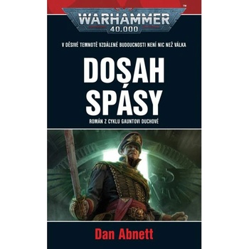 Dosah spásy - Dan Abnett
