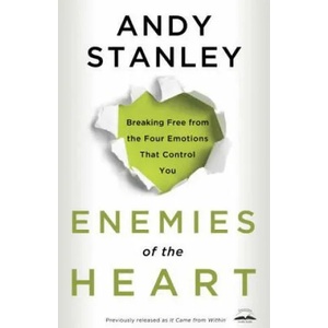 Enemies of the Heart | Andy Stanley (ISBN: 9781601421456)