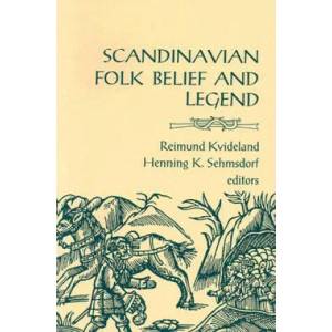 Scandinavian Folk Belief and Legend (ISBN: 9780816619672)
