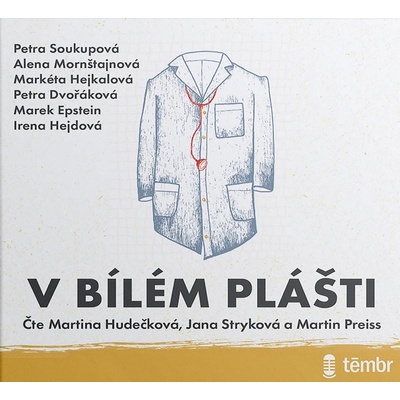 V bílém plášti - Soukupová Petra