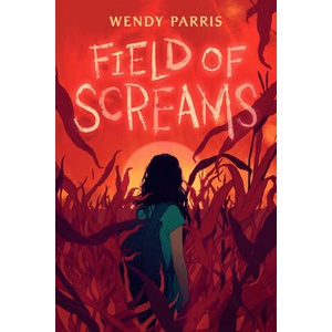 Field of Screams | Parris, Wendy (ISBN: 9780593570005)