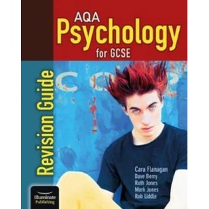 AQA Psychology for GCSE: Revision Guide | Cara Flanagan, Dave Berry, Ruth Jones, Mark Jones, Rob Liddle (ISBN: 9781911208068)