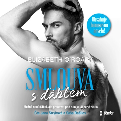 Smlouva s ďáblem - Elizabeth O'Roark - čte Jana Stryková,Saša Rašilov