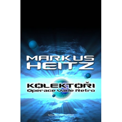 Kolektoři Operace Vade Retro 2