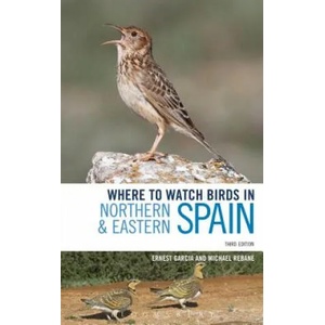 Where to Watch Birds in Northern and Eastern Spain | Ernest Garcia (2017)