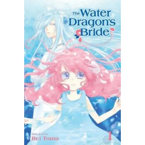 Water Dragon's Bride, Vol. 1 | Rei Toma (2017)