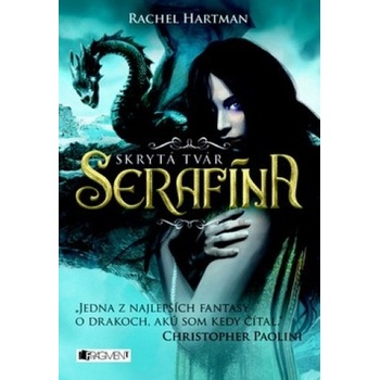 Serafína – Skrytá tvár - Rachel Hartman