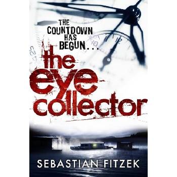 The Eye Collector - S. Fitzek