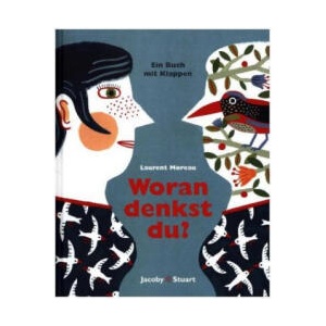 Woran denkst du? | Laurent Moreau, Edmund Jacoby (ISBN: 9783946593355)
