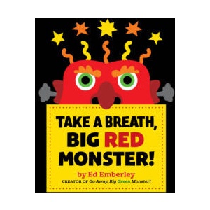 Take a Breath, Big Red Monster! | EMBERLEY ED (ISBN: 9780316571814)