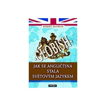 Globish - Robert McCrum